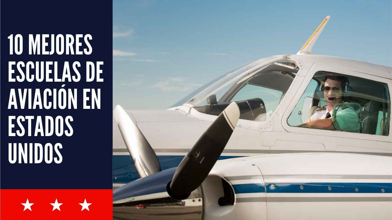 Mejores Escuelas de Aviación en Estados Unidos